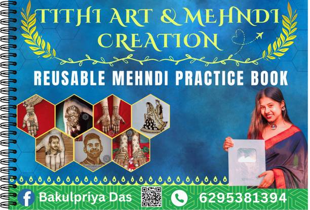 Reusable Mehndi Practice Book - For Beginners | Reusable - 10000x Times (Spiral Binding, Tithi Art & Mehndi Creation)