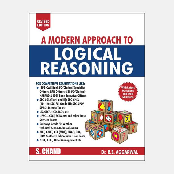 A Modern Approach to Logical Reasoning  - Includes Latest Questions and their Solutions
