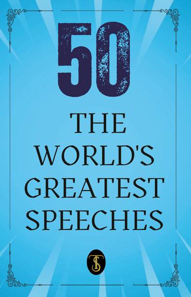 50 World’s Greatest Speeches