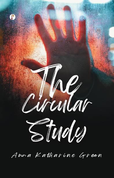 The Circular Study (Edition1st)