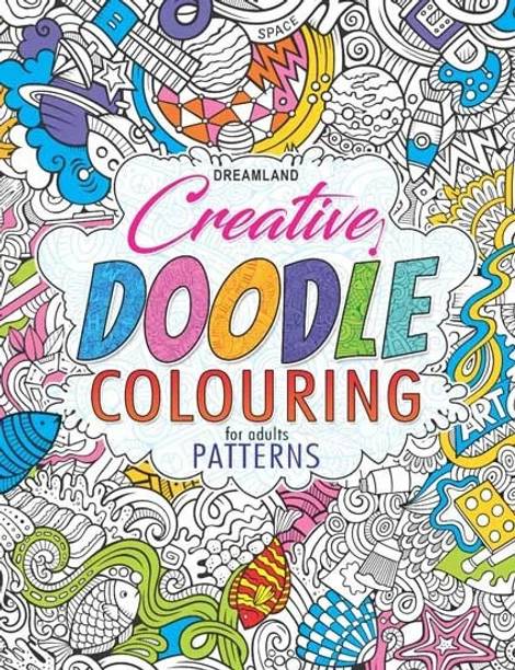 Patterns  - Creative Doodle Colouring Book For Beginners and Adults Relaxing Colouring Experience | 32 Unique Patterns | Suitable for All Skill Levels