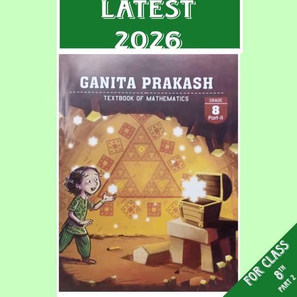 New Edition Ncert Text Book Mathematics Ganit Prakash Part - 2 For Grade 8 And 2025-2026 Exam