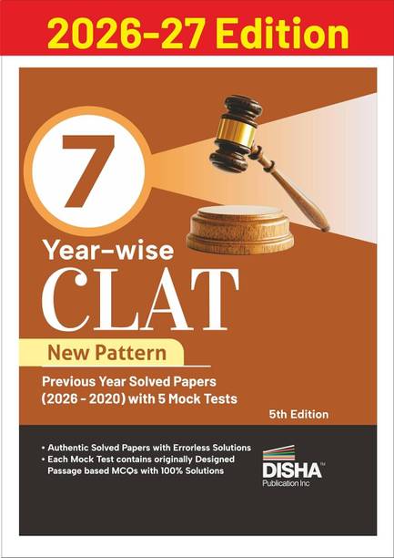 Disha 7 Year-wise CLAT New Pattern Previous Year Solved Papers (2026 - 2020) with 5 Mock Tests 5th Edition | Must for SLAT, LSAT, LLB, MH-CET Law 2027 Exams