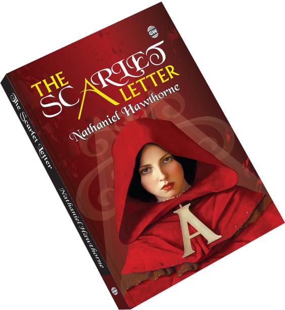 The Scarlet Letter by Nathaniel Hawthorne (Paperback) : Famous American Masterpiece, Classic Story of Sin and Guilt, Timeless Novel of Love and Suffering, Iconic Literary Fiction