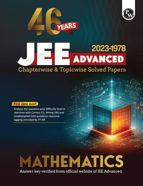 (Old Edition) PW 46 Years Mathematics Chapterwise and Topicwise Solved Papers PYQ of JEE Advanced 1978 to 2023
