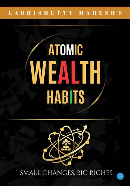 Atomic Wealth Habits