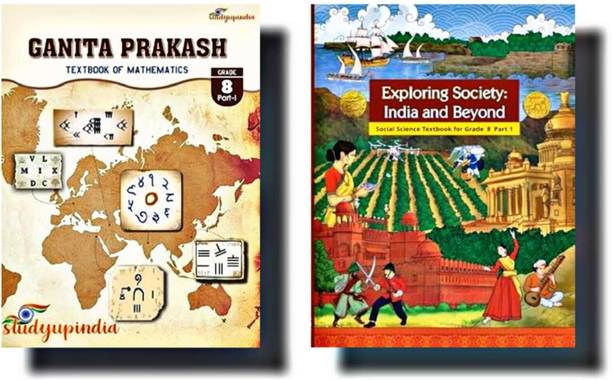NCERT Ganita Prakash Mathematics & Exploring Society India and Beyond Social Science Textbook For Class 8 Combo Set of 2 Books As Per NEP