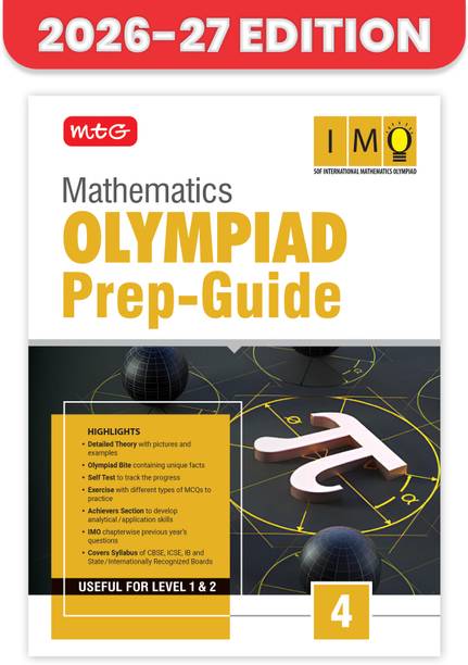 MTG Mathematics (IMO) Olympiad Prep Guide Class 4 | Detailed Theory, Exercise with Self Test For Practice | SOF Olympiad Books For Exam 2026-27 (Useful For Level-1 & 2)