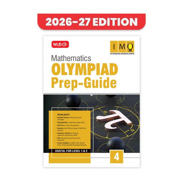 MTG Mathematics (IMO) Olympiad Prep Guide Class 4 | Detailed Theory, Exercise with Self Test For Practice | SOF Olympiad Books For Exam 2026-27 (Useful For Level-1 & 2)