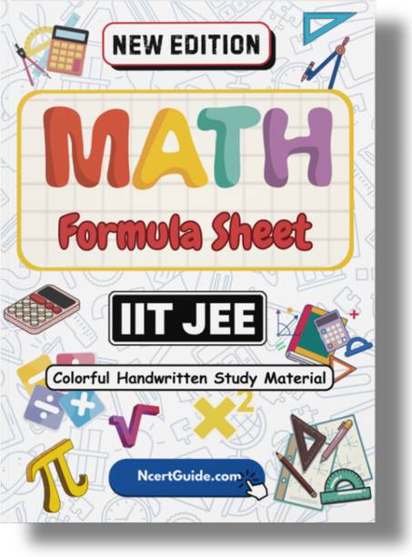 JEE Maths Formula Sheet | Handwritten & Colorful | JEE Mains Quick Revision Notes  - Chapter-wise Formulas, Identities & Theorems for JEE Mains Entrance Exam Preparation