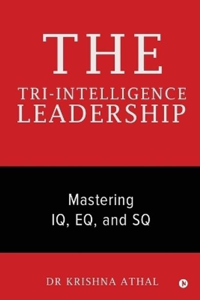 The Tri-Intelligence Leadership