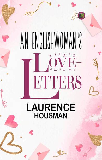 An Englishwoman's Love-Letters