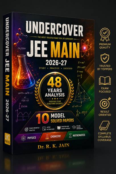 JEE Main 2026-27 UNDERCOVER | 10 Model Solved Papers | 48 Years Analysis of Previous Year Questions | Physics, Chemistry & Mathematics