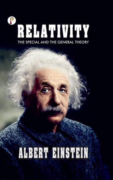 Relativity: The Special and the General Theory