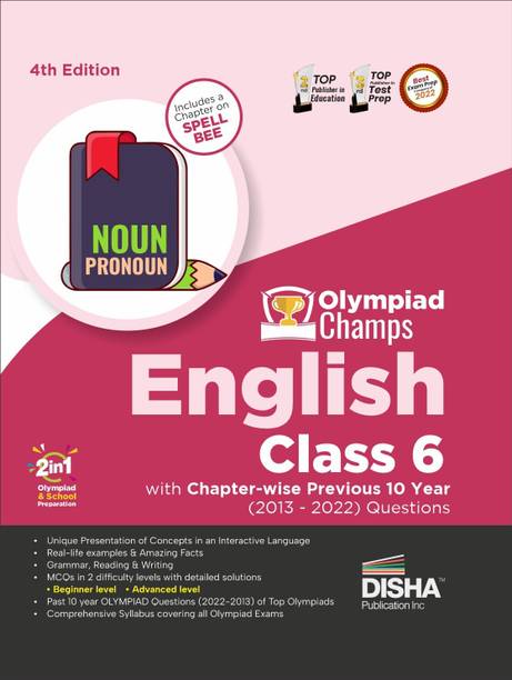 Olympiad Champs English Class 6 with Chapter-Wise Previous 10 Year (2013 - 2022) Questions Complete Prep Guide with Theory, Pyqs, Past & Practice Exercise