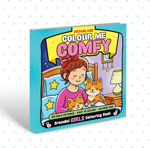 Colour Me Comfy – Grace Girls| Cute and Elegant Girls Colouring Book for Kids, Teens, and Adults | Simple Bold Outlines, Relaxing and Creative Designs - Amazing Colouring Book for Childrens