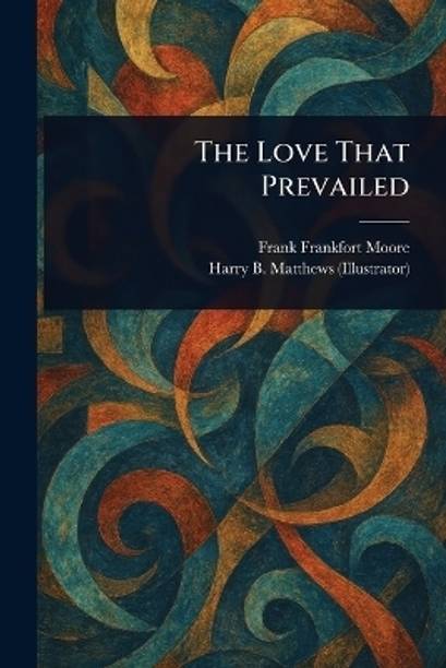 The Love That Prevailed