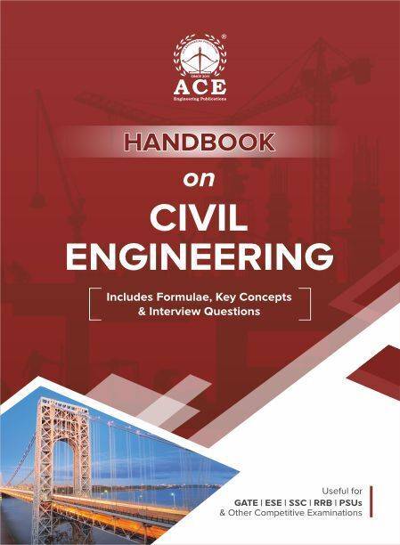 Handbook on Civil Engineering | Includes Formulae, Key Concepts & Interview Questions | Useful for GATE | ESE | SSC | RRB | PSUs & Other Competitive Examinations