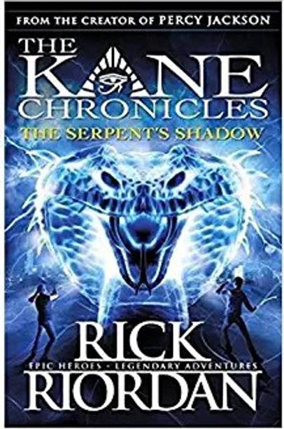 KANE CHRONICLES:SERPENT'S SHADOW