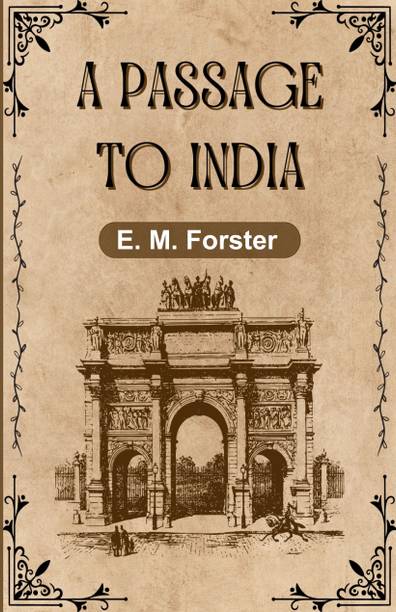 A PASSAGE TO INDIA