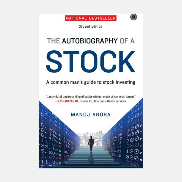 The Autobiography of a Stock - A Common Man's Guide to Stock Investing