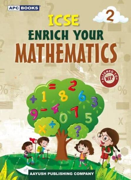 ICSE Enrich Your Mathematics Class 2 (2024-25 Examination)