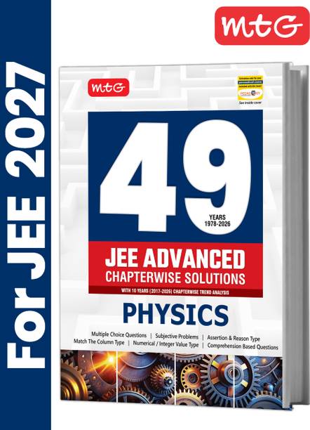 MTG 49 Years (2026-1978) JEE Advanced PYQ Physics For 2027 Exam | Chapter-wise Solved Question Papers with Trend Analysis & Smart Book