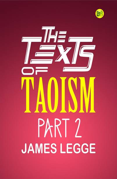 The Texts of Taoism, Part 2