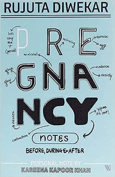 Pregnancy Notes Rujuta Diwekar Paperback – 1 January 2020
by Rujuta Diwekar (Author)