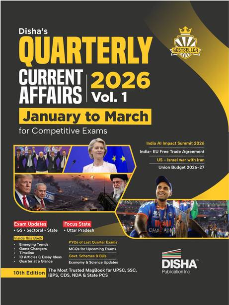 Disha's Quarterly Current Affairs 2026 Vol. 1 - January to March for Competitive Exams 10th 4 color Edition | General Knowledge with PYQs | UPSC, State PSC, SSC, Bank PO/ Clerk, RRB, NDA, CDS, CAPF