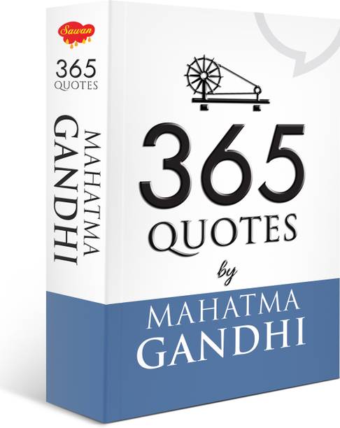 365 Quotes by Mahatma Gandhi : Inspirational quotes book, Kids quotes and life lessons, Educational learning book