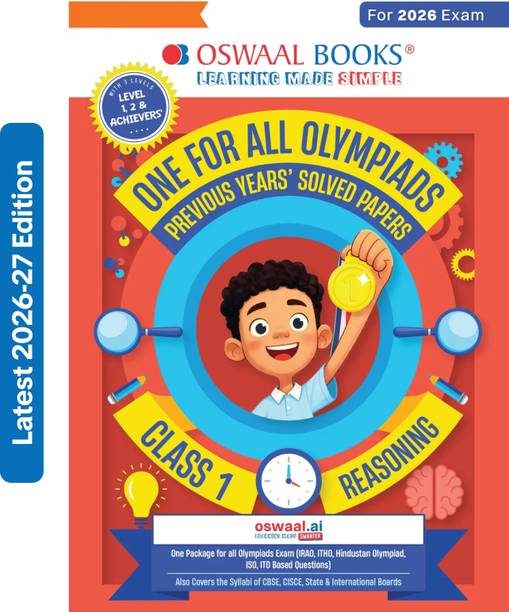 One For All Olympiads Class 1 Logical Reasoning Prep-Guide Book | Chapter-wise Previous Years' Solved Papers | Questions for Silverzone, Crest& Other Exams 2026 | With Sample Papers& Oswaal.AI