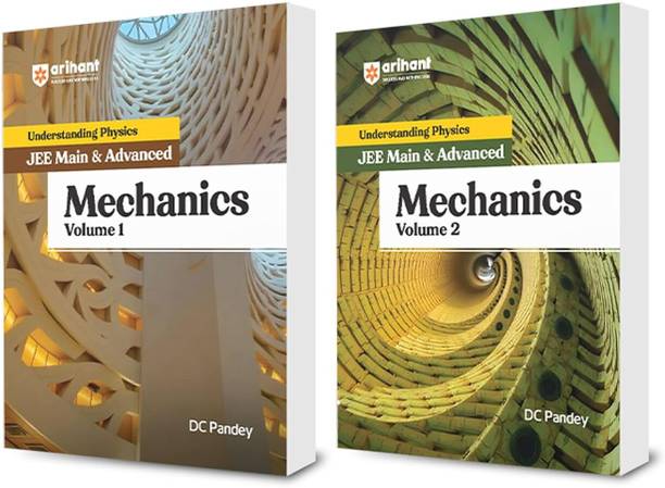 Arihant Understanding Physics for JEE Main and Advanced (Set fo 2)| Mechanics Volume 1 and 2 by DC Pandey | Complete Theory, Solved Examples & Practice Questions for IIT JEE Preparation | Latest 2025 Edition