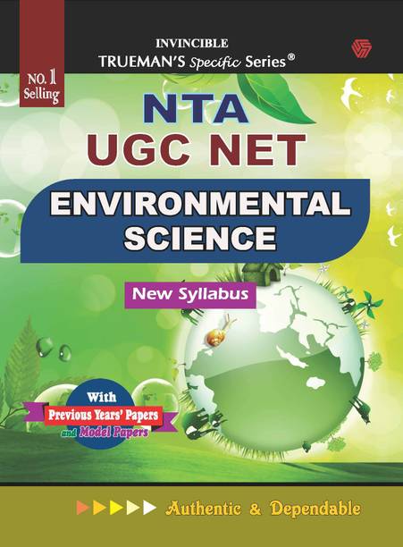 Trueman's NTA UGC NET Environmental Science | Covers 3800+ MCQ's with Answers & Important Solutions | For Examination June 2024 2023 Edition