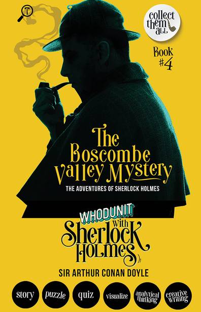 THE BOSCOMBE VALLEY MYSTERY - THE ADVENTURES OF SHERLOCK HOLMES: WHODUNIT WITH SHERLOCK HOLMES