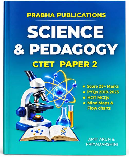 CTET Paper 2 Science & Pedagogy (Class 6-8) - PYQs 2018-2025, HOT Questions & 5 Model Papers - English, Paperback - EduIQ CTET Paper 2 Science & Pedagogy (Class 6-8) - Compact Theory with Diagrams, PYQs 2018-2025, HOT Questions & 5 Model Papers - English, Paperback