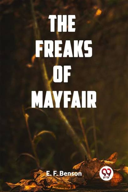 The Freaks of Mayfair (Edition2023)