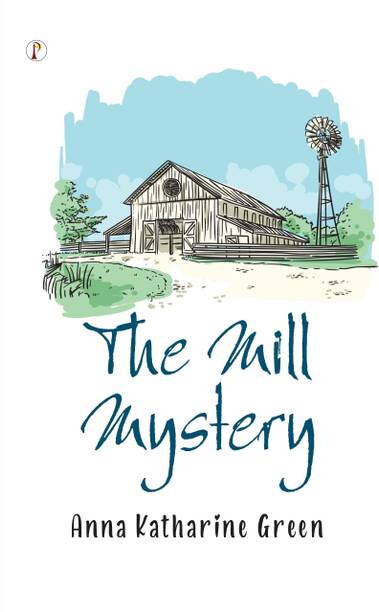 The Mill Mystery (Edition1st)