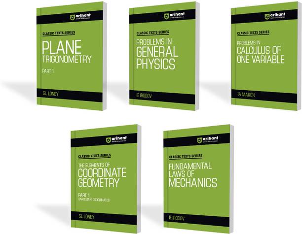Arihant Classic Texts Series Combo Set of 5 Books | Plane Trigonometry Part-1, Coordinate Geometry Part 1 by SL Loney, Problems in General Physics & Fundamental Laws of Mechanics by IE Irodov, Problem