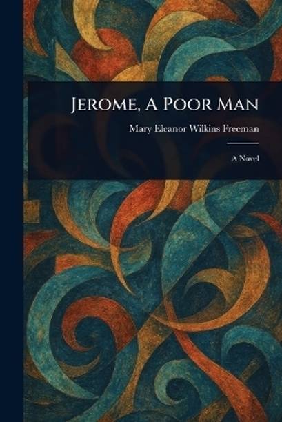 Jerome, A Poor Man