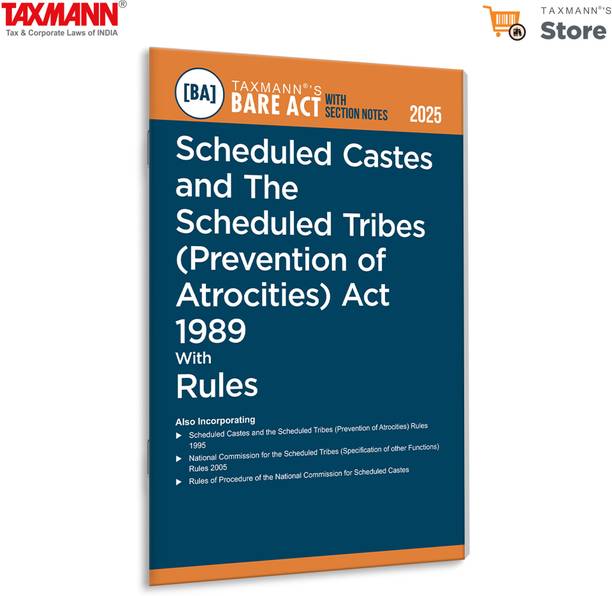 Taxmann's Scheduled Castes and The Scheduled Tribes (Prevention of Atrocities) Act 1989 with Rules [Bare Act with Section Notes] – Integrates the Principal Act | Allied Rules | Landmark Rulings