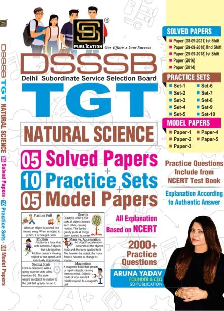 DSSSB TGT NATURAL SCIENCE ENGLISH MEDIUM
5 SOLVED PAPER
10 PRACTICE SET
5 MODEL PAPER