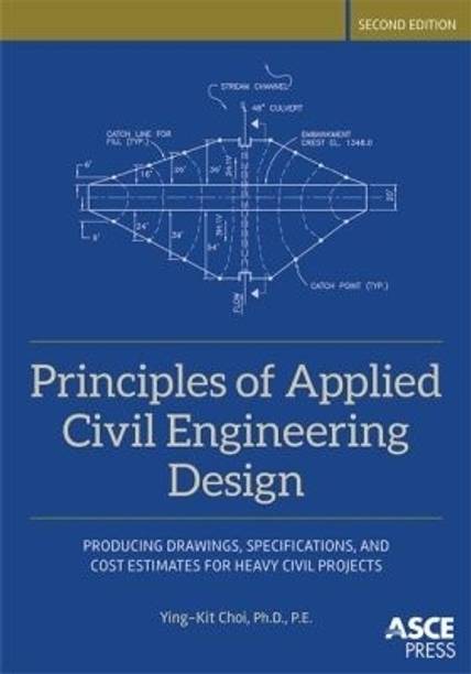 Principles of Applied Civil Engineering Design