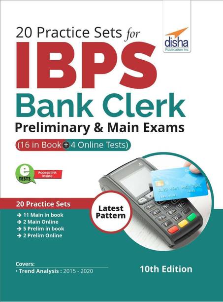 20 Practice Sets for IBPS Bank Clerk Preliminary & Main Exams (16 in Book + 4 Online Tests)