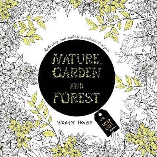 Nature, Garden and Forest  - By Miss & Chief