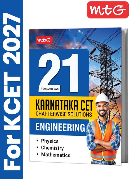 MTG 21 Years Karnataka CET (2026-2006) Chapterwise Solved Papers Physics, Chemistry & Mathematics | KCET PYQ Book For Engineering Entrance Exam 2027