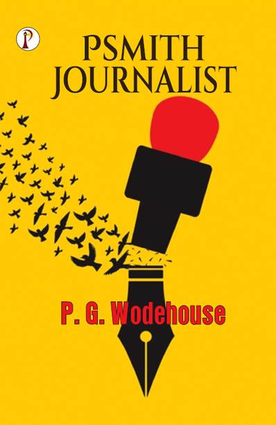 Psmith, Journalist