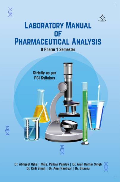 Laboratory Manual of Pharmaceutical Analysis, B.Pharm 1st Semester, As Per PCI syllabus - BP 108P