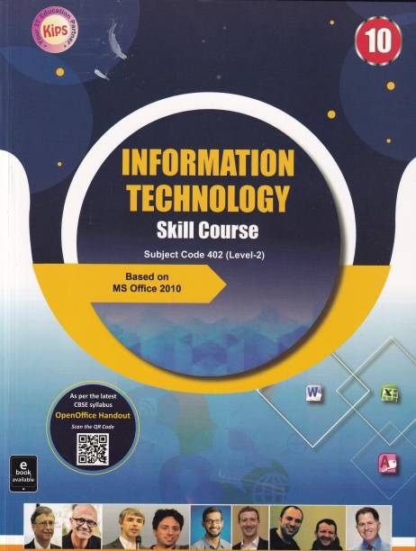Information Technology Skill Course Based on MS Office 2010 for Class 10 - CBSE - Examination 2023-2024