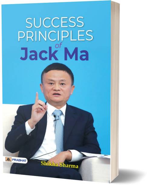 Success Principles of Jack Ma